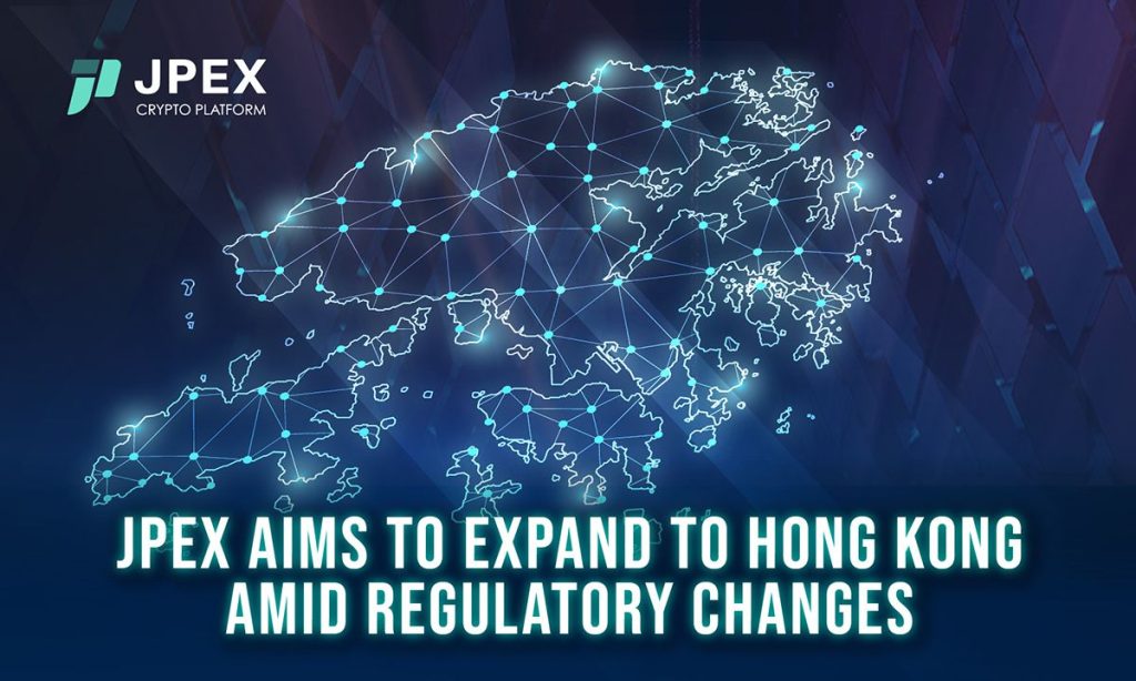 JPEX to Apply For The Latest Crypto Trading License in Hong Kong