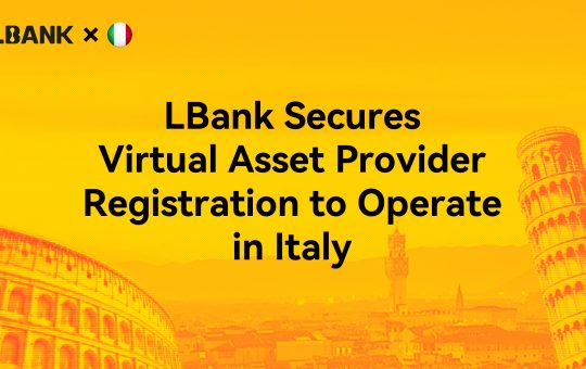 LBank Secures Virtual Asset Provider Registration to Operate in Italy – Press release Bitcoin News