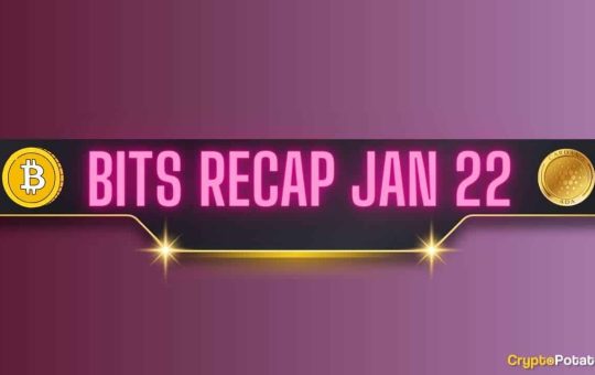 Bitcoin (BTC) Price Declines, Major Cardano (ADA) Developments, and More: Bits Recap Jan 22